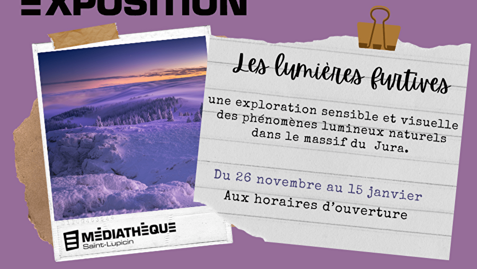 Médiathèque de Saint-Lupicin : Exposition 'Les lumières furtives'